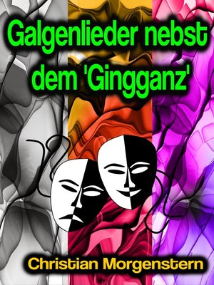 cover image of Galgenlieder nebst dem 'Gingganz'
